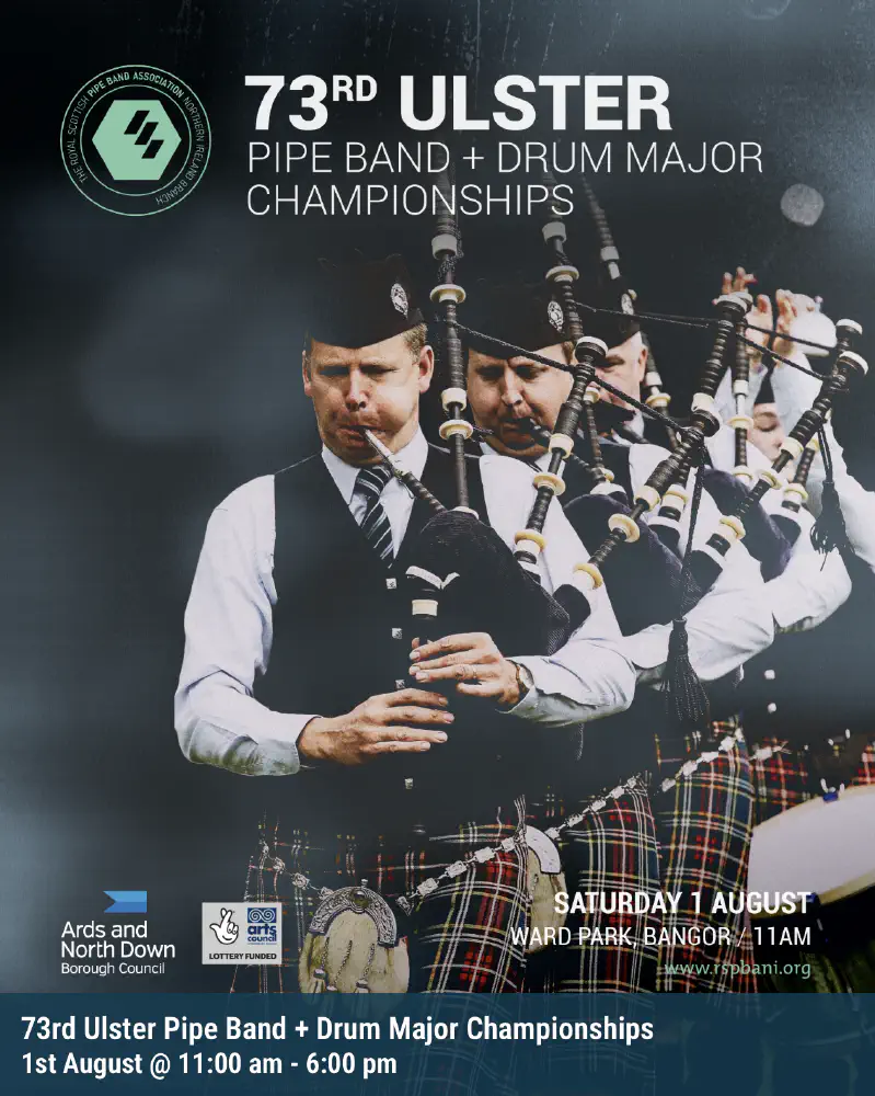 73rd Ulster Pipe Band and Drum Major Championships 2026